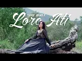 Download Lagu LORO ATI  (Maning Maning Isun) ~ Denik Armila ft Mufly Key
