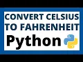 Python program to convert celsius to fahrenheit tutorial