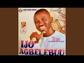Download Lagu Ijo Agbelebuu