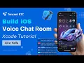 Build a Group Voice Chat Room App like Yalla Xcode Live
