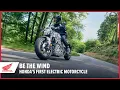 Download Lagu Be the Wind | Honda's First Electric Motorcycle