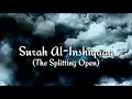 Download Lagu 84. Surath Al Inshiqaq with English subtitles by Mishary Rashid Al Afasy || Reminder After Reminder