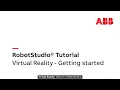 RobotStudio Tutorial in VR - Getting Started