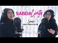 Download Lagu SABDA CINTA - Nisa Farida Fatin version ( Iyeth ft Erie suzan )
