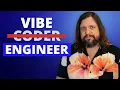 What is Vibe Engineering