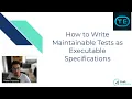 TDD How to Write Maintainable Tests as Executable Specs Pierre Criulanscy