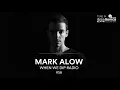 Download Lagu Mark Alow - When We Dip Radio #56 [20.4.18]