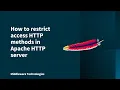 How to restrict access HTTP methods in Apache HTTP server