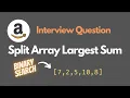 Split Array Largest Sum - LeetCode 410
