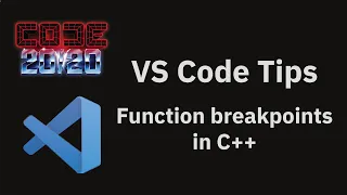 VS Code tips Function breakpoints in C
