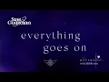 Everything Goes On - Porter Robinson (Official Lyric Video) | Star Guardian 2022