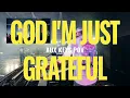 GOD I'M JUST GRATEFUL [Aux Keys POV] - Forward City Church