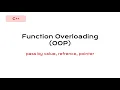 OOP function overloading 1 pass by value refrence pointer
