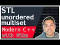STL std unordered - multiset C 11 and custom hash function Modern Cpp Series Ep 124