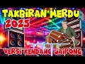 Download Lagu TAKBIRAN TERBARU 2025 BIKIN HARU VERSI KENDANG JAIPONG #takbiran #takbiranmerdu #takbiran2025