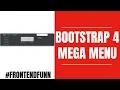 How To Create Bootstrap 4 Mega Menu Tutorial - web development