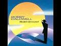 Download Lagu Bobby Caldwell - Back to You  [lyrics] ▾