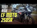 Everything about the CF Moto 250SR
