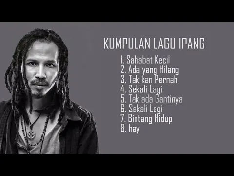 Download MP3 Kumpulan Lagu Hit Ipang Lazuardi