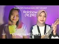 Download Lagu NCT DREAM – Rainbow (책갈피) Acoustic Cover by JW \u0026 KEZHIKI [Happy 6th Anniversary NCT DREAM 💚]
