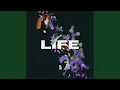 Life
