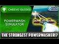 Powerwash Simulator - What s The Strongest Powerwasher TRIPLE TIP NOZZLE PRIME VISTA PRO