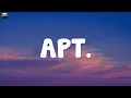 Rosé - APT. (Lyrics) | Billie Eilish, Gracie Abrams, Alex Warren