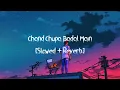 Download Lagu Chand Chupa Badal Me - JalRaj [Slowed+Reverb] |#DJBedrock #JalRaj