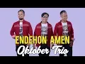 Download Lagu OKTOBER TRIO ' ENDEHON AMEN ALELUYA