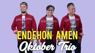 oktober trio endehon amen aleluya