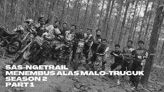 Download SAS-NGETRAIL MENEMBUS ALAS MALO-TRUCUK SEASON 2, PINARAK BOJONEGORO PART I MP3