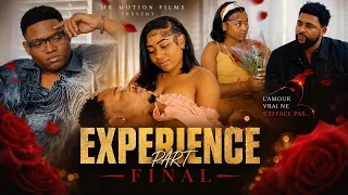 Experience PART (5 OF 5 ) Fin Saison 1