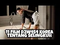 Download Lagu 11 FILM D3W4 S4  KOREA TENTANG SELINGKUH. TONTON SENDIRIAN !!