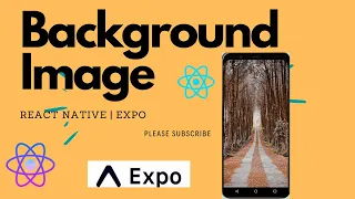 Background Image in React Native Expo