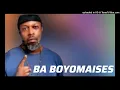 BA BOYOMAISE (Audio Officiel)