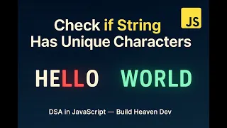 Check if a String Has All Unique Characters in JavaScript
