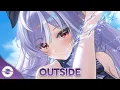 Download Lagu Nightcore - Outside (Lyrics)