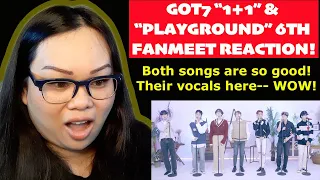 Download GOT7 1+1 \u0026 PLAYGROUND 6TH FAN MEETING REACTION! // Both beautiful songs but Playground makes me cry! MP3