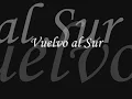 Astor Piazzolla - Vuelvo al Sur