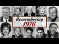 1976 Obituaries Remembering famous celebrities who died in 1976
