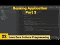 Banking Application Java 2021Complete Java MasterClass Zero to Hero Programming Udemy Course
