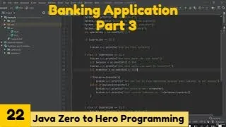Banking Application Java 2021Complete Java MasterClass Zero to Hero Programming Udemy Course