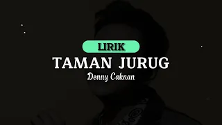 Download [LIRIK] Taman Jurug - Denny Caknan | Lirik Lagu Taman Jurug Viral Cahyaning Bulan Nrajang Pucuk MP3