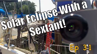 Sailing Wisdom: Eclipse, Sextant, Biking, and More! | Ep 31