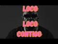 Lagu Loco Loco Contigo - DJ Gordoszn (Official Music Video)