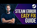 Steam Error Easy Fix Guide