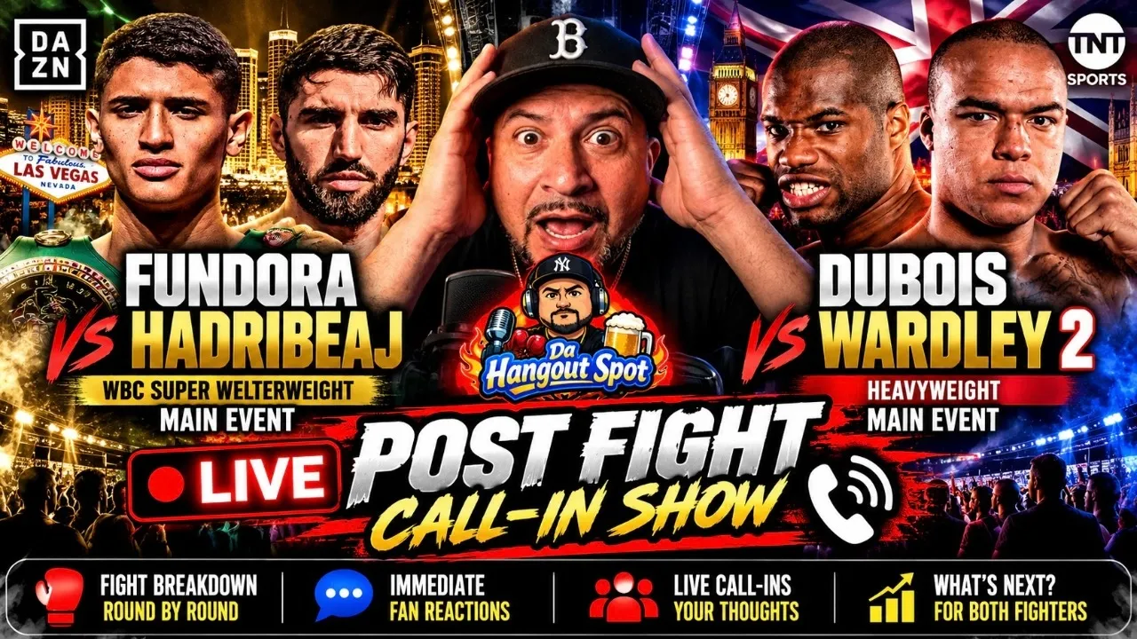 🚨 FUNDORA vs HADRIBEAJ + DUBOIS vs WARDLEY 2! | LIVE POST-FIGHT REACTIONS & CALL-INS! 🥊🔥 2026-10-18 06:00