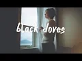 Download Lagu One Hope - Black Doves