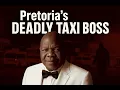 Lagu De meest gevreesde taximaffiabaas van Pretoria: de meedogenloze opkomst en ondergang van koning M...