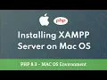 1 Installing XAMPP MAC OS PHP 8 3